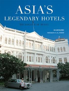 Warren |  Asia's Legendary Hotels | eBook | Sack Fachmedien