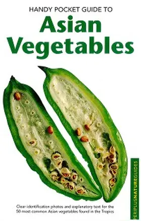 Hutton |  Handy Pocket Guide to Asian Vegetables | eBook | Sack Fachmedien