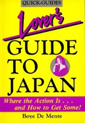 De Mente |  Lover's Guide to Japan | eBook | Sack Fachmedien
