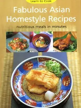  Fabulous Asian Homestyle Recipes | eBook | Sack Fachmedien