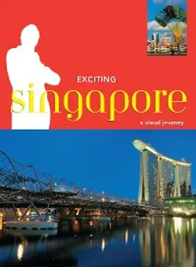 Blocksidge |  Exciting Singapore | eBook | Sack Fachmedien