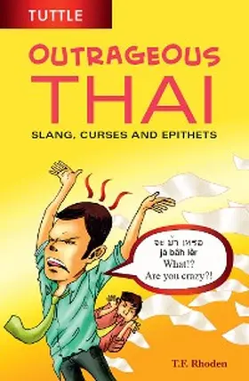 Rhoden |  Outrageous Thai | eBook | Sack Fachmedien