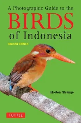  Photographic Guide to the Birds of Indonesia | eBook | Sack Fachmedien