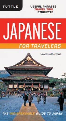 Rutherford |  Japanese for Travelers | eBook | Sack Fachmedien