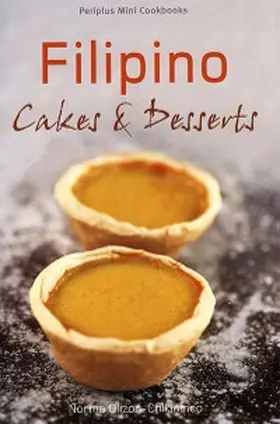 Olizon-Chikiamco |  Mini Filipino Cakes and Desserts | eBook | Sack Fachmedien