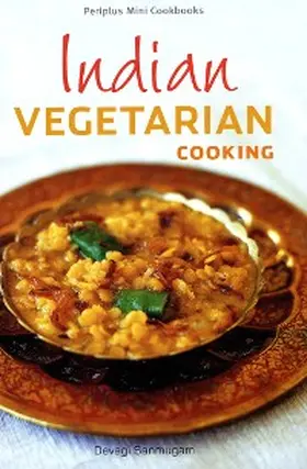 Sanmugam |  Mini Indian Vegetarian Cooking | eBook | Sack Fachmedien