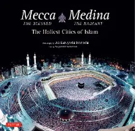 Nasr |  Mecca the Blessed, Medina the Radiant | eBook | Sack Fachmedien