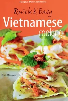 Mingkwan |  Mini Quick & Easy Vietnamese Cooking | eBook | Sack Fachmedien