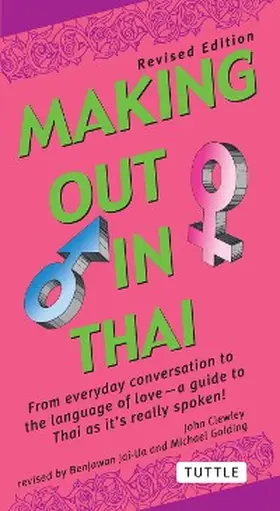 Clewley / Jai-Ua / Golding |  Making Out in Thai | eBook | Sack Fachmedien