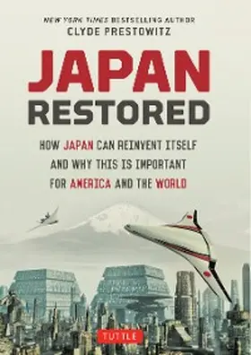 Prestowitz |  Japan Restored | eBook | Sack Fachmedien