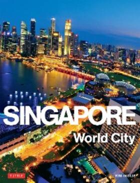 Inglis |  Singapore: World City | eBook | Sack Fachmedien