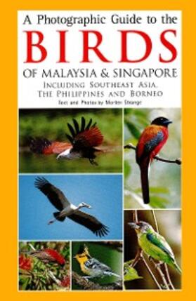 Strange |  Photographic Guide to the Birds of Malaysia & Singapore | eBook | Sack Fachmedien