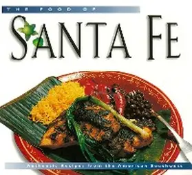 Dewitt / Gerlach |  Food of Santa Fe (P/I) International | eBook | Sack Fachmedien