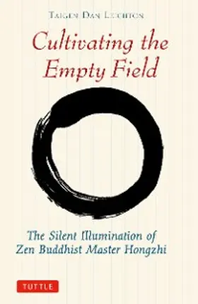 Leighton / Wu |  Cultivating the Empty Field | eBook | Sack Fachmedien