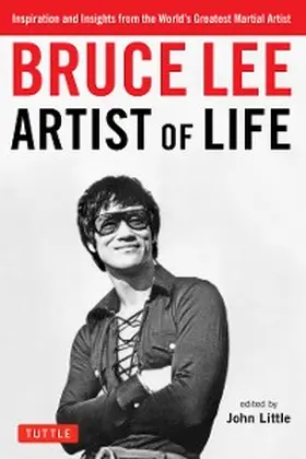 Lee / Little |  Bruce Lee Artist of Life | eBook | Sack Fachmedien