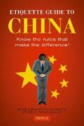 De Mente |  Etiquette Guide to China | eBook | Sack Fachmedien