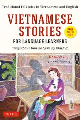 Tran / Le |  Vietnamese Stories for Language Learners | eBook | Sack Fachmedien