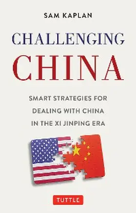 Kaplan |  Challenging China | eBook | Sack Fachmedien