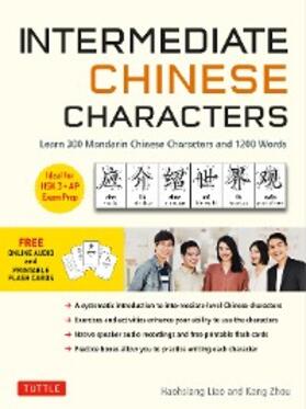 Liao / Zhou |  Intermediate Chinese Characters | eBook | Sack Fachmedien