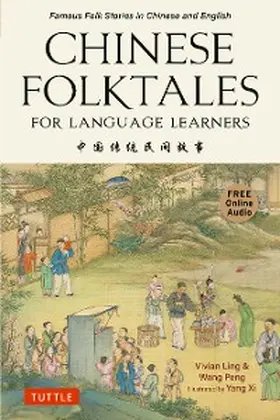 Ling / Wang |  Chinese Folktales for Language Learners | eBook | Sack Fachmedien