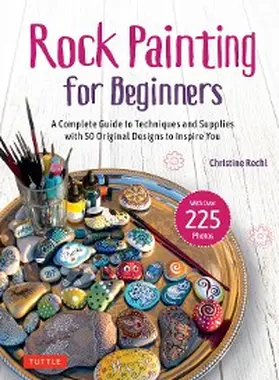 Rechl |  Rock Painting for Beginners | eBook | Sack Fachmedien