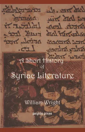 Wright |  Short History of Syriac Literature | eBook | Sack Fachmedien