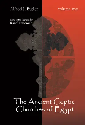 Butler |  The Ancient Coptic Churches of Egypt | eBook | Sack Fachmedien