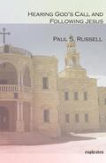Russell |  Hearing God’s Call and Following Jesus | eBook | Sack Fachmedien