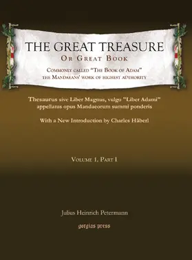 Petermann |  The Great Treasure or Great Book, commonly called “The Book of Adam,” the Mandaeans’ work of highest authority | eBook | Sack Fachmedien