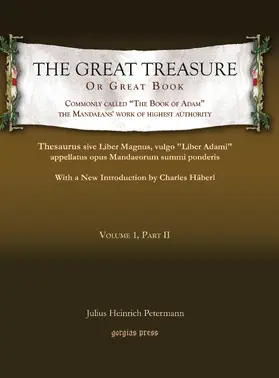 Petermann |  The Great Treasure or Great Book, commonly called “The Book of Adam,” the Mandaeans’ work of highest authority | eBook | Sack Fachmedien