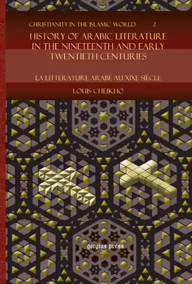 Cheikho | History of Arabic Literature in the Nineteenth and Early Twentieth Centuries | E-Book | sack.de