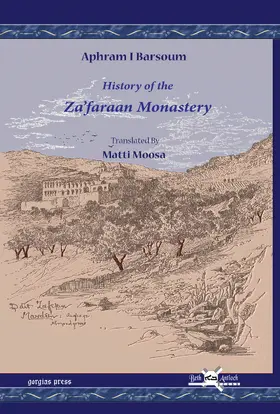 Barsoum |  History of the Za’faraan Monastery | eBook | Sack Fachmedien