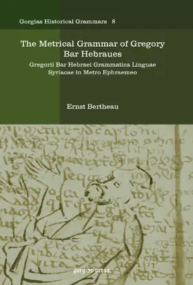 Bertheau |  The Metrical Grammar of Gregory Bar Hebraues | eBook | Sack Fachmedien