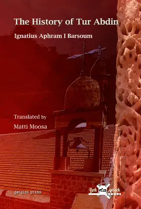 Barsoum |  The History of Tur Abdin | eBook | Sack Fachmedien