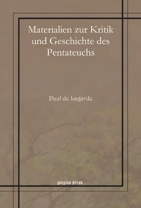 Lagarde |  Materialien zur Kritik und Geschichte des Pentateuchs | eBook | Sack Fachmedien