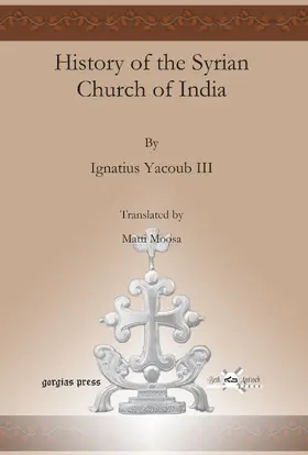 III |  History of the Syrian Church of India | eBook | Sack Fachmedien