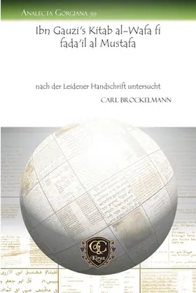 Brockelmann |  Ibn Gauzi’s Kitab al-Wafa fi fada’il al Mustafa | eBook | Sack Fachmedien