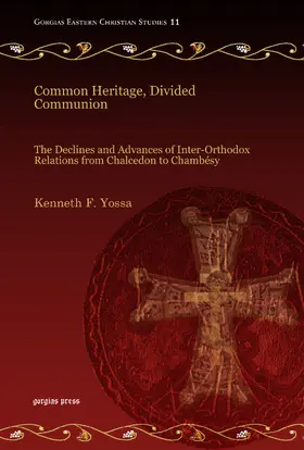 Yossa |  Common Heritage, Divided Communion | eBook | Sack Fachmedien
