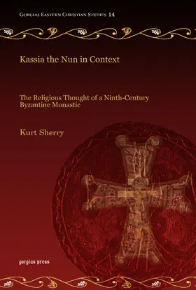 Sherry |  Kassia the Nun in Context | eBook | Sack Fachmedien
