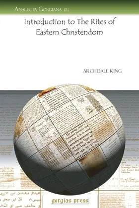King |  Introduction to The Rites of Eastern Christendom | eBook | Sack Fachmedien