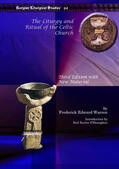 Warren |  The Liturgy and Ritual of the Celtic Church | eBook | Sack Fachmedien