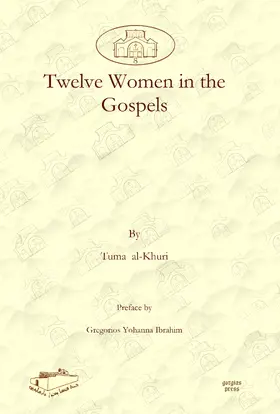 al-Khuri |  Twelve Women in the Gospels | eBook | Sack Fachmedien