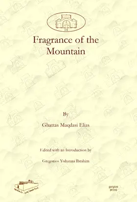 Elias / Ibrahim |  Fragrance of the Mountain | eBook | Sack Fachmedien