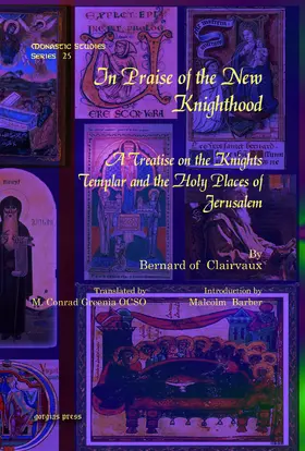 Clairvaux |  In Praise of the New Knighthood | eBook | Sack Fachmedien