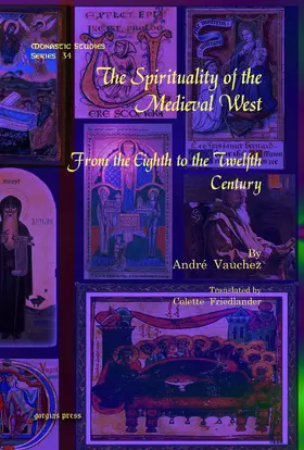 Vauchez |  The Spirituality of the Medieval West | eBook | Sack Fachmedien
