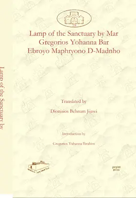  Lamp of the Sanctuary by Mar Gregorios Yohanna Bar Ebroyo Maphryono D-Madnho | eBook | Sack Fachmedien
