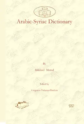 Murad / Ibrahim |  Arabic-Syriac Dictionary | eBook | Sack Fachmedien