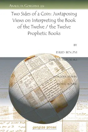 Zvi / Nogalski |  Two Sides of a Coin: Juxtaposing Views on Interpreting the Book of the Twelve / the Twelve Prophetic Books | eBook | Sack Fachmedien