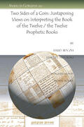Zvi / Nogalski |  Two Sides of a Coin: Juxtaposing Views on Interpreting the Book of the Twelve / the Twelve Prophetic Books | eBook | Sack Fachmedien