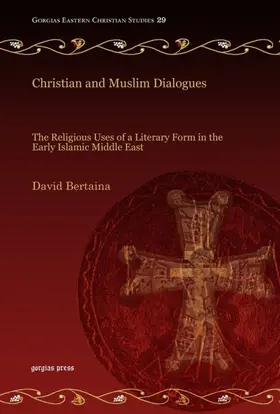 Bertaina |  Christian and Muslim Dialogues | eBook | Sack Fachmedien